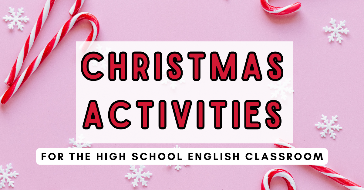 fun-christmas-activities-for-the-high-school-english-classroom